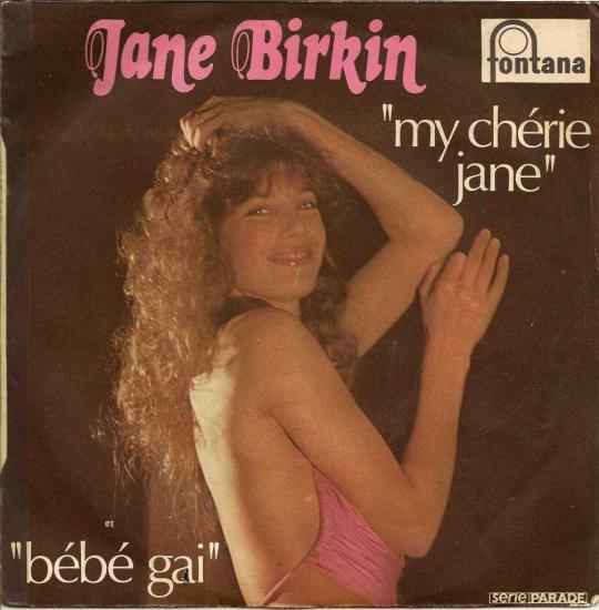jane birkin my-cherie-jane bebe-gai 45-t-sp-pressage-france-label-fontana-1974